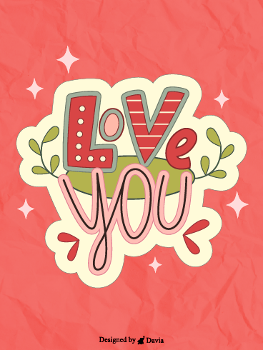 Love You Loads  – I Love You Cards