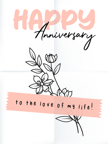 Love Grows Forever –  Happy Anniversary Cards