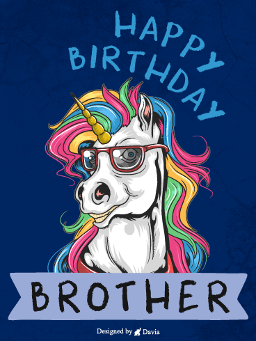 Cool Unicorn – Happy Birthday Brother Cards