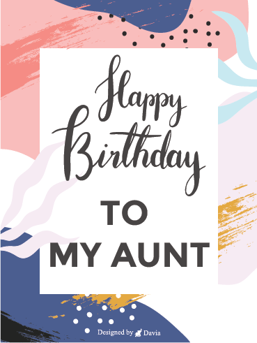 Sweet Birthday – Happy Birthday Aunt Cards