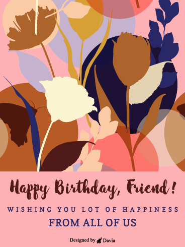 From Us – Happy Birthday Friend Cards