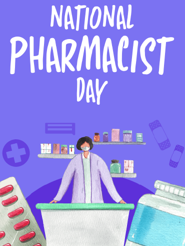 Always Ready  -  National Pharmacist Day 