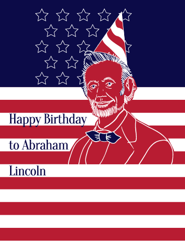 Stars & Stripes – Lincoln’s Birthday Cards