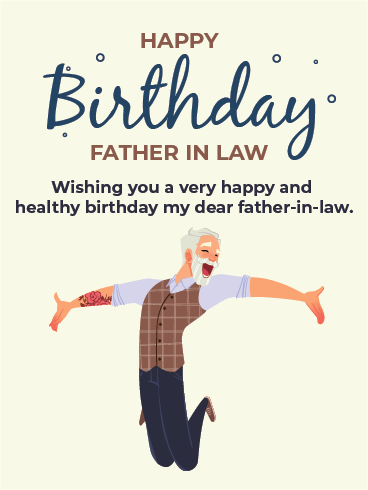 Happy Birthday Father in Law Cards – Have A Good One  