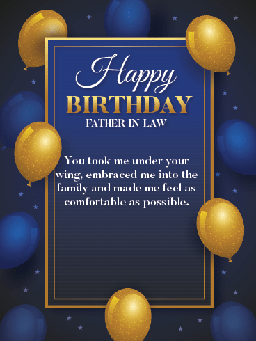 Happy Birthday Father in Law Cards – You Make Me Feel Like Your Own  