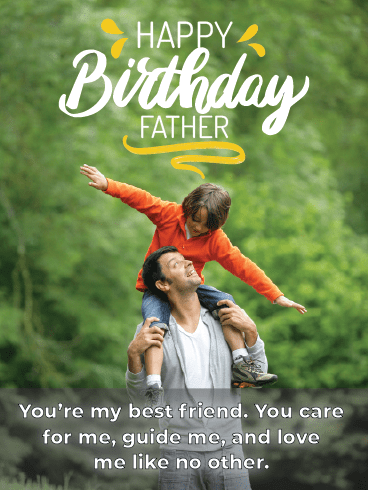 My Best Friend – Happy Birthday Father Cards