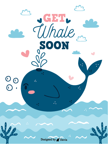 Get Whale Soon! – Get Well Soon Newly Added Cards