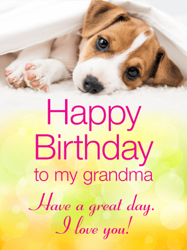 Cheerful Puppy Happy Birthday Card for Grandma
