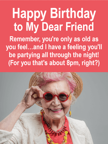Young at Heart - Funny Birthday Card for Friends