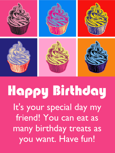 Your Special Day! Happy Birthday Card for Friends