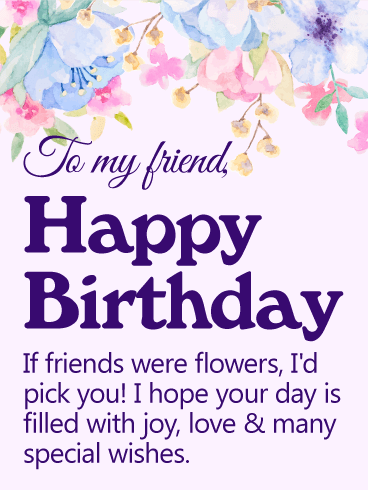 Flower Happy Birthday Wishes Card for Friends