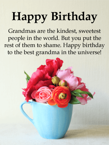 To the Best Grandma in Universe - Happy Birthday Card 