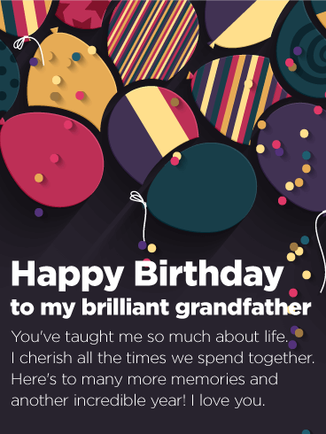 To my Brilliant Grandfather - Happy Birthday Card