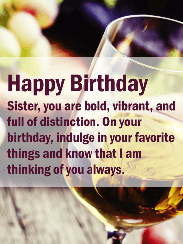 You are Like a Fine Wine - Happy Birthday Card for Sister