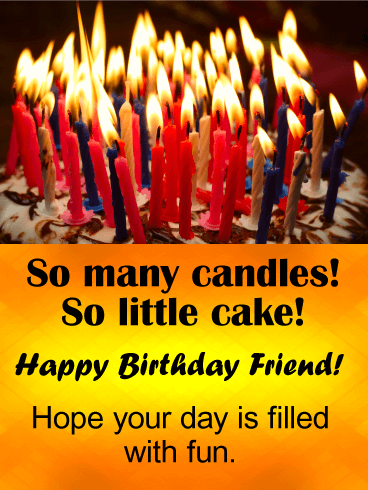 So Many Candles! Funny Birthday Card for Friends