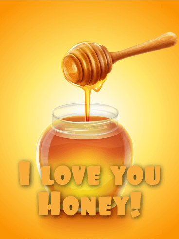 Honey Funny Love Card