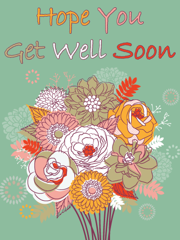Recovery Flowers – Get Well Card