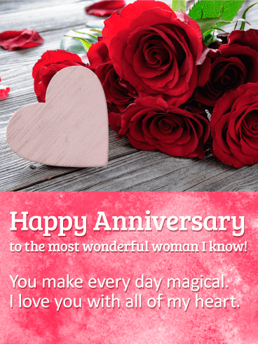 To the Most Wonderful Woman - Happy Anniversary Card