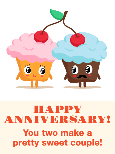 To a Pretty Sweet Couple - Funny Anniversary Card