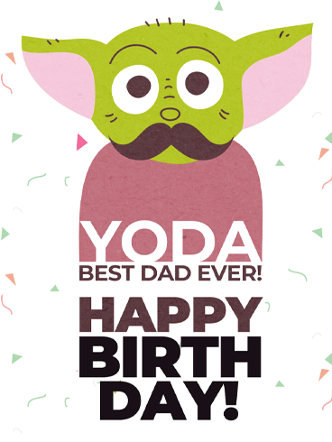 Yoda Best! – Birthday Cards for Father
