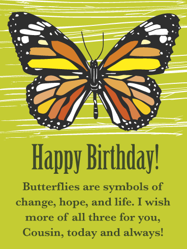 Change, Hope, Life- Happy Birthday Card for Cousin