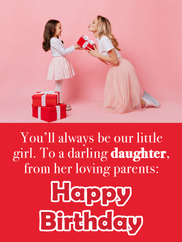 Always My Little Girl- Happy Birthday Card for Daughter from Parents