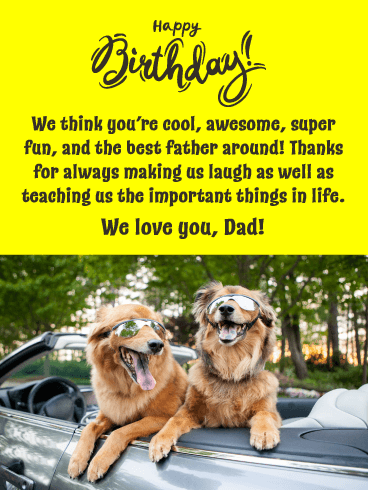 Dogs in Cool Sunglasses! Happy Birthday Card for Father from Us
