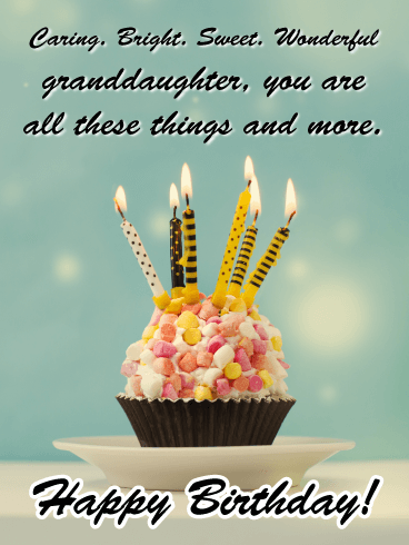 Caring, Bright, Sweet & Wonderful - Happy Birthday Cards for Granddaughter