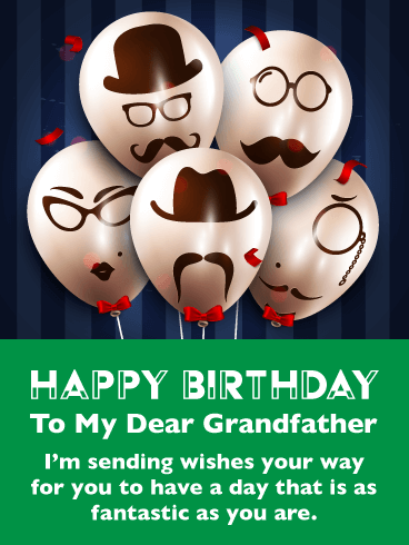 Awesome Balloons – Happy Birthday Card for Grandfather