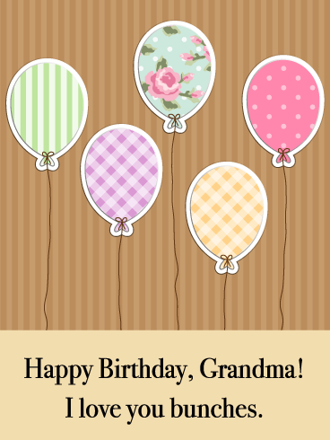 Love You Bunches- Birthday Wishes Card for Grandmother