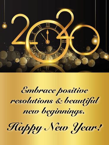 Embrace Positive Resolutions - Happy New Year Wishes for 2020