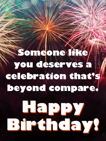 Celebration Beyond Compare - Happy Birthday Card