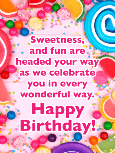 Sweetness and Fun - Happy Birthday Card