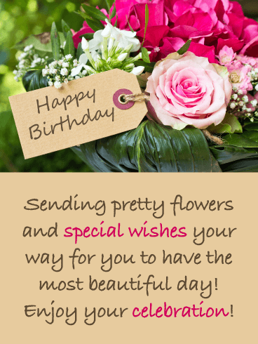 Sending Pretty Flowers - Happy Birthday Card