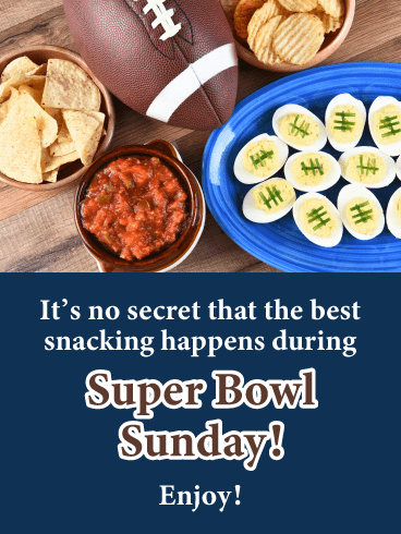 Best Snacks- Happy Super Bowl Sunday Card