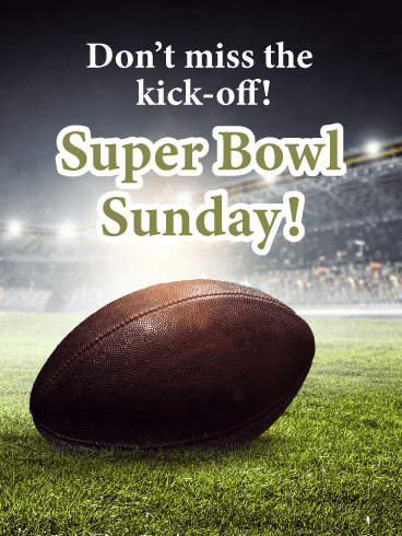 Kick-Off- Happy Super Bowl Sunday Card