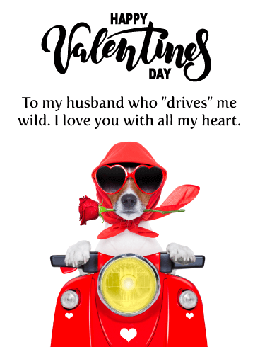 You Drive Me Wild - Happy Valentine’s Day Card for Husband 