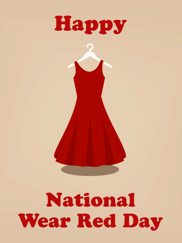 Happy Dress- National Wear Red Day Card