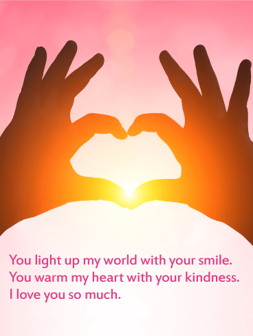 You Light Up my World - Love Card