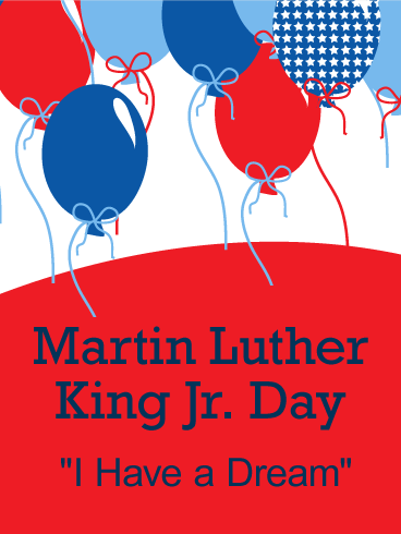 Party Balloon Martin Luther King Day Card