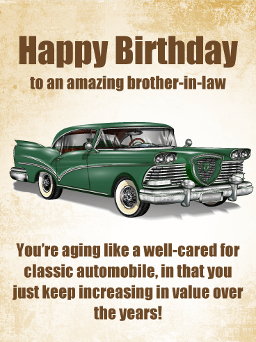 Vintage Automobile - Happy Birthday Card for Brother-in-Law