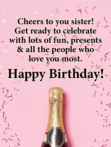 Cheers to You! Happy Birthday Card for Sister